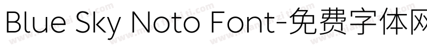 Blue Sky Noto Font字体转换